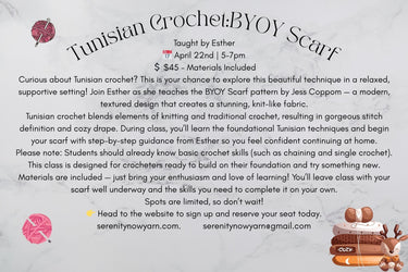 Tunisian Crochet BYOY Scarf Class
