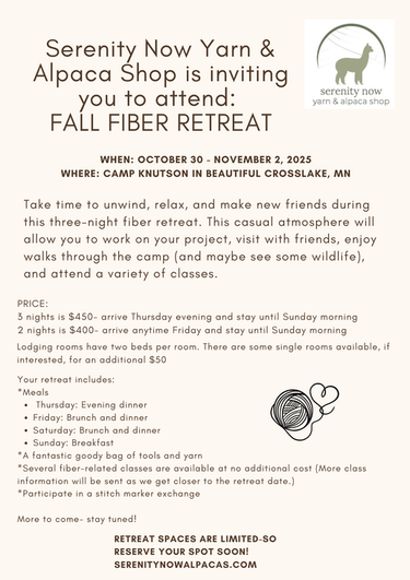 Serenity Now Fall Fiber Retreat
